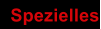 Spezielles