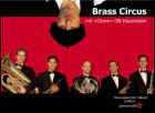 Clownerie und erstklassige Musik. BRASS CIRCUS